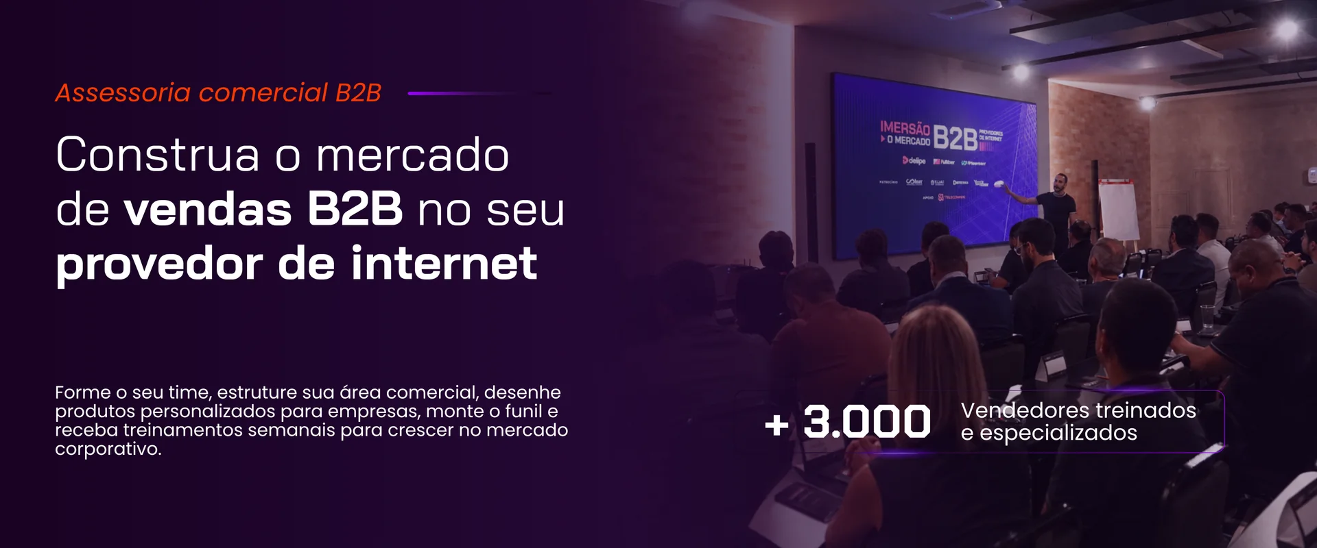 Imersão de vendas B2B da DELIPE para provedores de internet